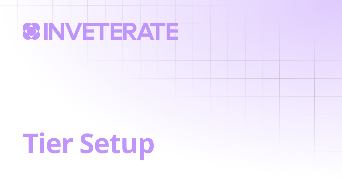 Tier Setup | Help Center